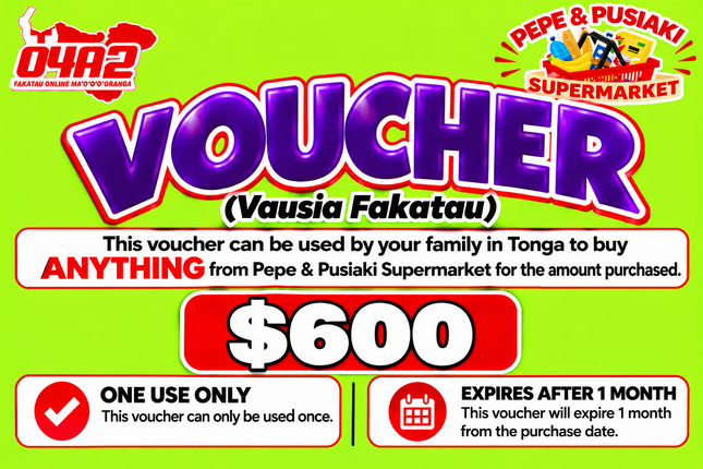 $600 Vausia Fakatau - “PICK UP FROM PEPE & PUSIAKI SUPERMARKET, ‘EUA”