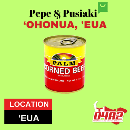 Palm Corned Beef 210g Kapapulu - "PICK UP FROM PEPE & PUSIAKI, 'OHONUA, 'EUA"
