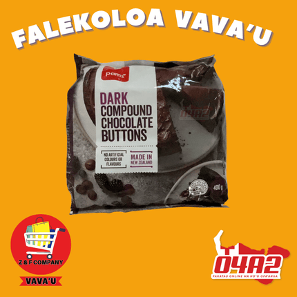 Dark Compound Chocolate Buttons 400g - "PICK UP FROM Z&F HANGA KI POUONO, NEIAFU VAVA'U"