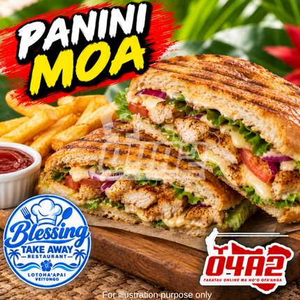 Panini Moa (Grilled Chicken Sandwich) - “PICK UP AT BLESSING TAKE AWAY, LOTOHA’APAI VEITONGI”