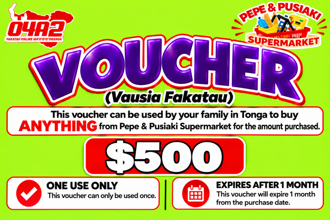 $500 Vausia Fakatau - “PICK UP FROM PEPE & PUSIAKI SUPERMARKET, ‘EUA”