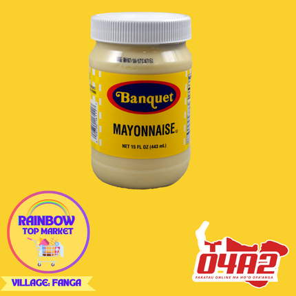 Banquet Mayonnaise 443ml - ”PICK UP FROM RAINBOW TOP MARKET, FANGA”