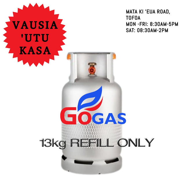 13Kg LPG Refill Only - "REFILL AT GOGAS MATAKI'EAU ROAD, TOFOA ONLY"