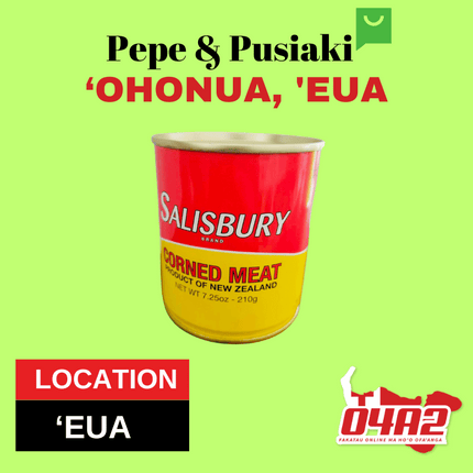Salisbury Corned Beef 210g Kapapulu - "PICK UP FROM PEPE & PUSIAKI, 'OHONUA, 'EUA"