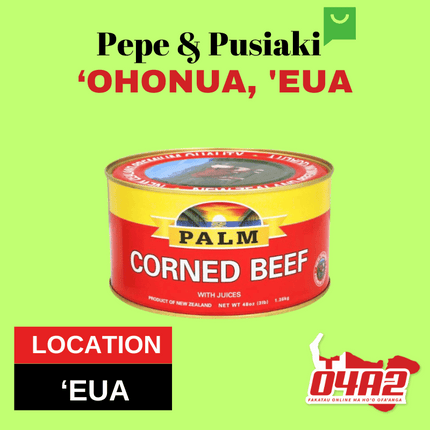 Palm Corned Beef 3lb Kapapulu - "PICK UP FROM PEPE & PUSIAKI, 'OHONUA, 'EUA"
