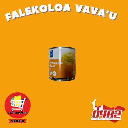 Pineapples slices 425g - "PICK UP FROM Z&F HANGA KI POUONO, NEIAFU VAVA'U"