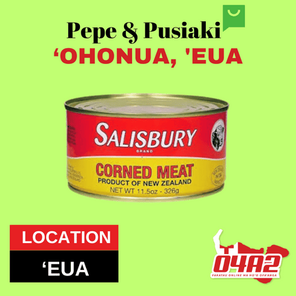 Salisbury Corned Beef 326g Kapapulu - "PICK UP FROM PEPE & PUSIAKI, 'OHONUA, 'EUA"