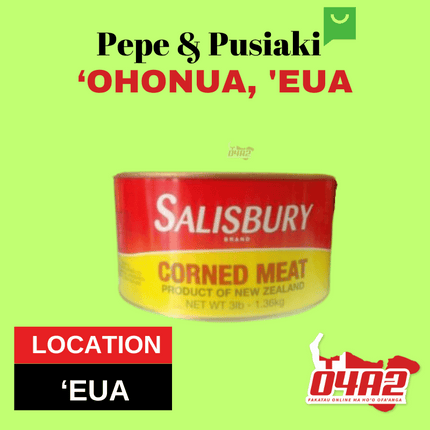Salisbury Corned Beef 3lb Kapapulu - "PICK UP FROM PEPE & PUSIAKI, 'OHONUA, 'EUA"
