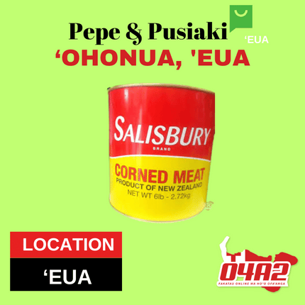 Salisbury Corned Beef 6lb Kapapulu - "PICK UP FROM PEPE & PUSIAKI, 'OHONUA, 'EUA"