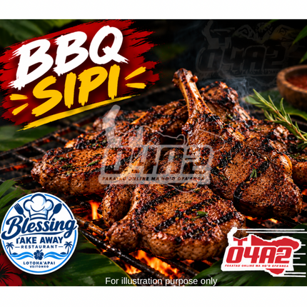BBQ SIPI - “PICK UP AT BLESSING TAKE AWAY, LOTOHA’APAI VEITONGI”