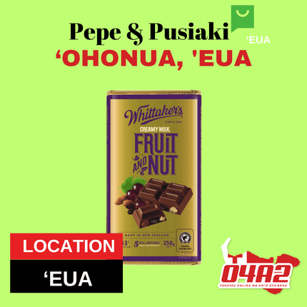 Pa Lole Whittakers Fruit & Nut - "PICK UP FROM PEPE & PUSIAKI, 'OHONUA, 'EUA"
