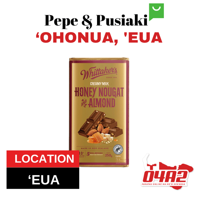 Pa Lole Whittakers Honey Nougat & Almond - "PICK UP FROM PEPE & PUSIAKI, 'OHONUA, 'EUA"