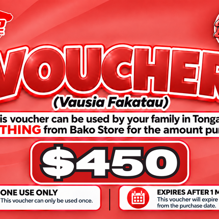 $450 Vausia Fakatau - "PICK UP FROM BAKO STORE LTD, HA'APAI"