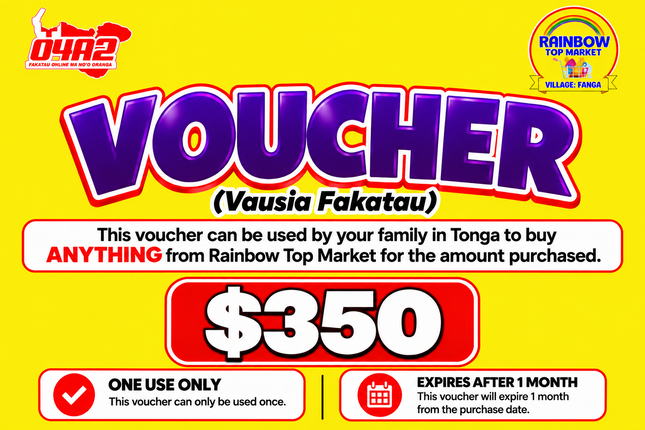 $350 Vausia Fakatau - “PICK UP FROM RAINBOW TOP MARKET, FANGA”