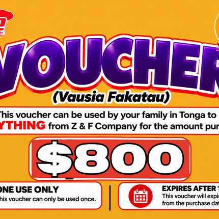 $800 Vausia Fakatau - “PICK UP FROM Z&F COMPANY LTD, VAVA’U”