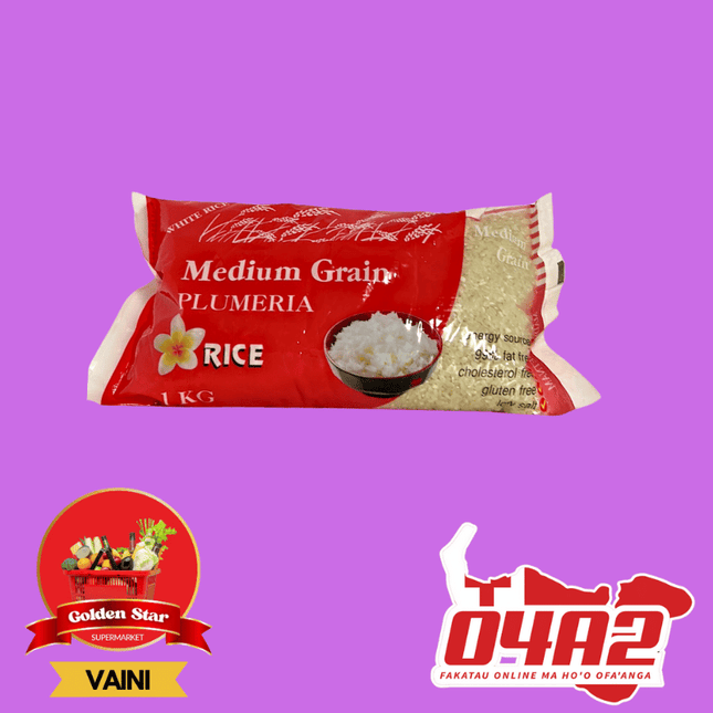 RICE Medium Grain PLUMERIA 1KG (Laise) - "PICK UP FROM GOLDEN STAR, VAINI TONGATAPU"