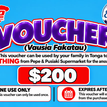 $200 Vausia Fakatau - "PICK UP FROM ELENOA STORE, POPUA"