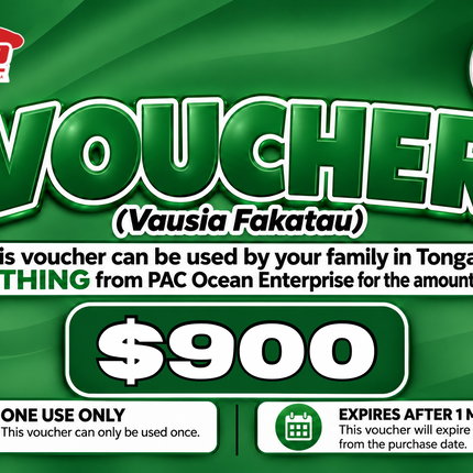 $900 Vausia Fakatau - "PICK UP FROM PAC OCEAN ENTERPRISE, PATANGATA"