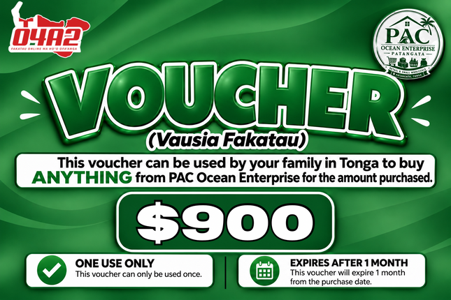 $900 Vausia Fakatau - "PICK UP FROM PAC OCEAN ENTERPRISE, PATANGATA"