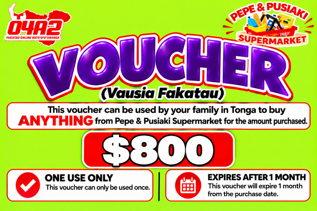 $800 Vausia Fakatau - “PICK UP FROM PEPE & PUSIAKI SUPERMARKET, ‘EUA”