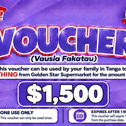 $1,500 Vausia Fakatau - “PICK UP FROM GOLDEN STAR, VAINI”