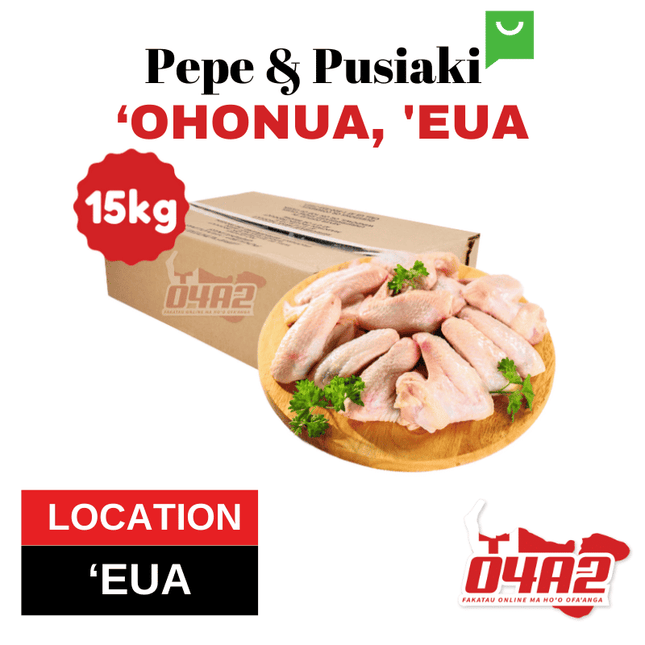 Chicken Wings 15kg - "PICK UP FROM PEPE & PUSIAKI, 'OHONUA, 'EUA"