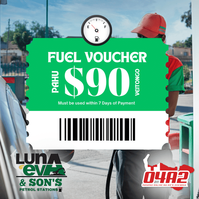 Fuel $90 Pa'aga - "PICK UP FROM LUNA EVA GAS STATION PAHU ONLY"