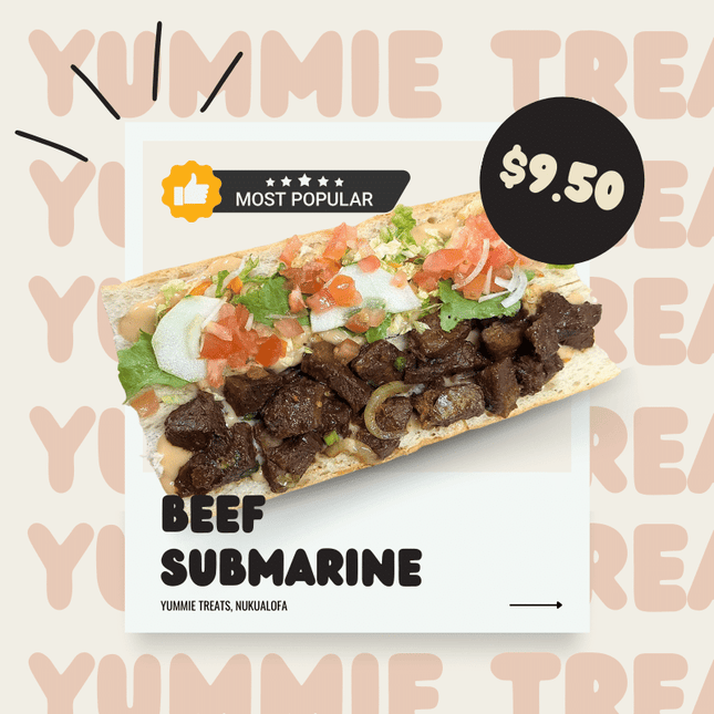 Beef Submarine - "PICK UP FROM YUMMIE TREATS, NUKUALOFA"