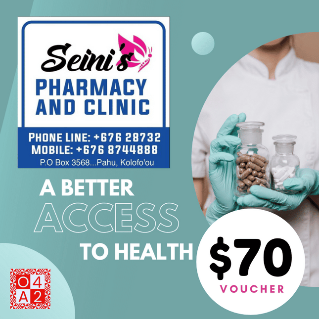Seinis Pharmacy & Clinic Voucher TOP$70 - "PICK UP FROM KOLOFO'OU"