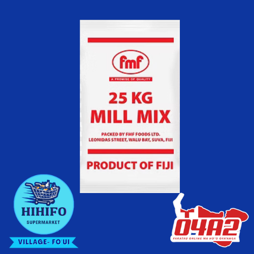FMF Mill Mix 25kg - “PICK UP FROM HIHIFO SUPERMARKET, FO’UI”