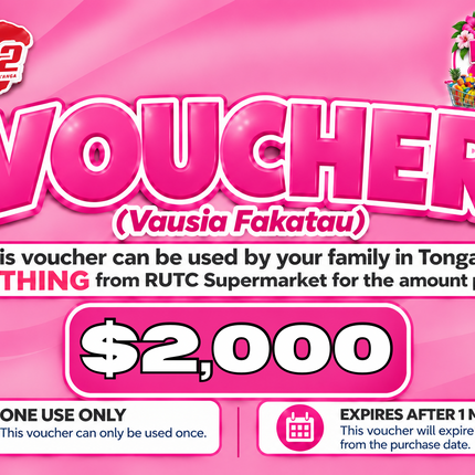 $2,000 Vausia Fakatau - "PICK UP FROM RUTC SUPERMARKET, HALALEVA"