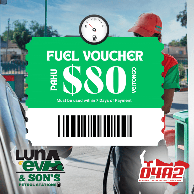 Fuel $80 Pa'aga - "PICK UP FROM LUNA EVA GAS STATION PAHU ONLY"
