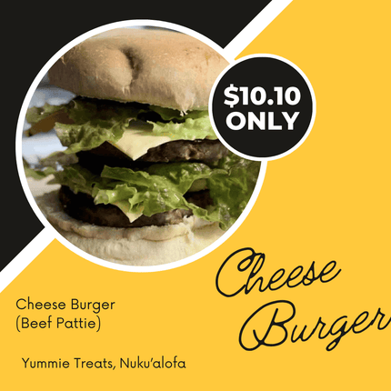 Cheese Burger (Beef Pattie) - "PICK UP FROM YUMMIE TREATS, NUKUALOFA"
