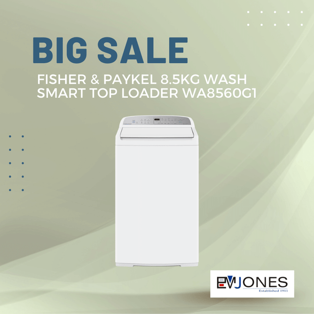 F&P 8.5kg Wash Smart Top Loader WA8560G1 - "PICK UP FROM EM JONES NUKU'ALOFA"