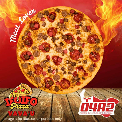 Meat Lover  - "PICK UP FROM IFOIFO PIZZA AT NEIAFU I MUI HE CUSTOMS I UAFU"