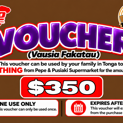 $350 Vausia Fakatau - “PICK UP FROM PINGI STORE, HA’APAI”