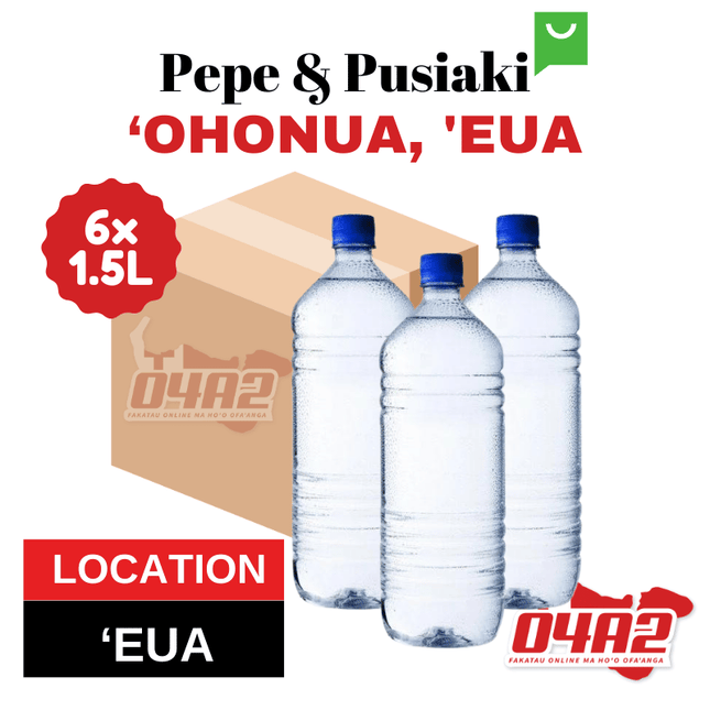 Hina Vai (Water) 6 Pack by 1.5L - "PICK UP FROM PEPE & PUSIAKI, 'OHONUA, 'EUA"