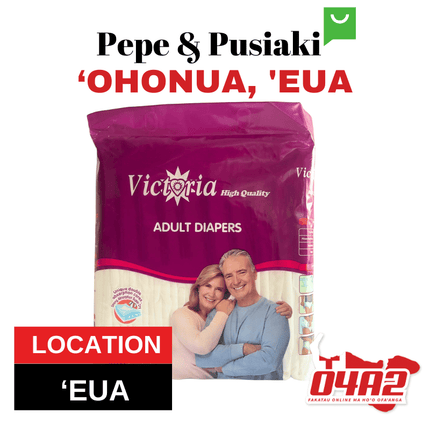 Victoria Adult Diapers Large - "PICK UP FROM PEPE & PUSIAKI, 'OHONUA, 'EUA"