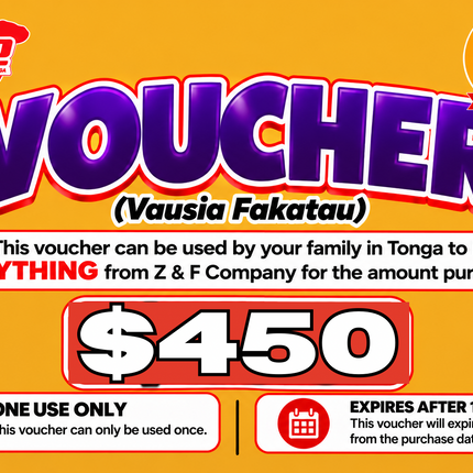 $450 Vausia Fakatau - “PICK UP FROM Z&F COMPANY LTD, VAVA’U”