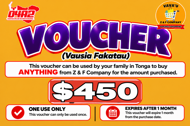 $450 Vausia Fakatau - “PICK UP FROM Z&F COMPANY LTD, VAVA’U”