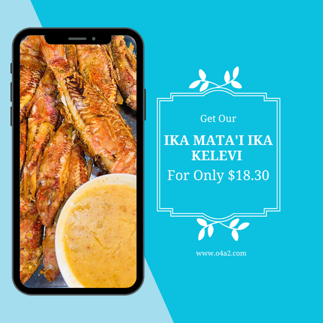 IKA MAGA’I IKA - “PICK UP FROM TAVANA’S RESTAURANT, HAVELULOTO”