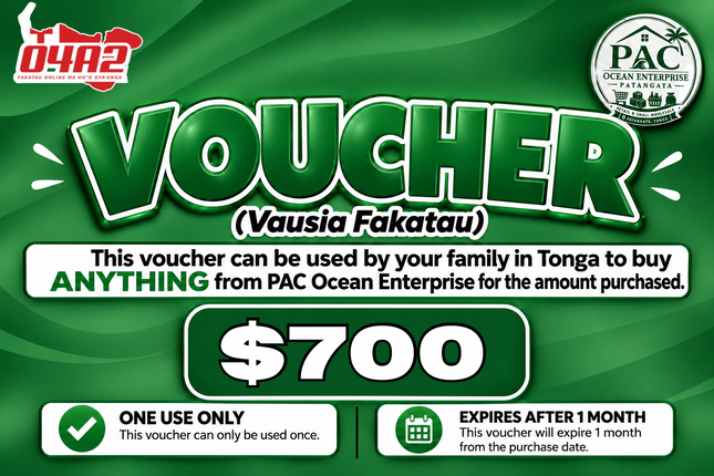 $700 Vausia Fakatau - "PICK UP FROM PAC OCEAN ENTERPRISE, PATANGATA"