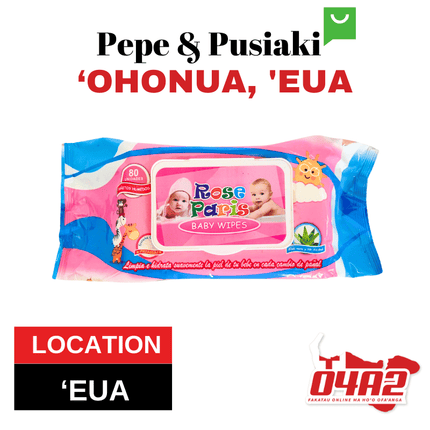 Victoria wipes - "PICK UP FROM PEPE & PUSIAKI, 'OHONUA, 'EUA"