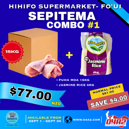 Fo’ui Sepitema Combo 1 (Puha Moa 15kg + Jasmine Rice 4kg) - “PICK UP FROM HIHIFO SUPERMARKET, FO’UI”