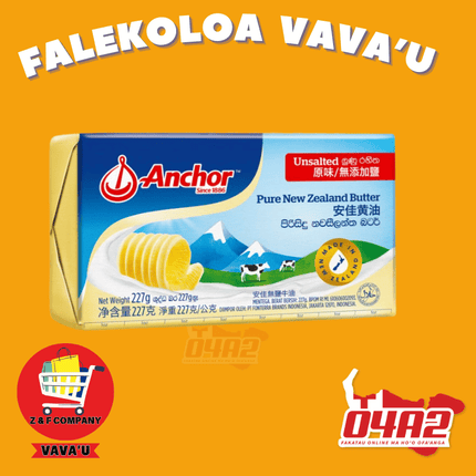 Anchor Butter 227g - "PICK UP FROM Z&F HANGA KI POUONO, NEIAFU VAVA'U"