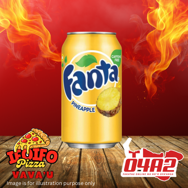 Fanta Pineapple Can - "PICK UP FROM IFOIFO PIZZA AT NEIAFU I MUI HE CUSTOMS I UAFU"