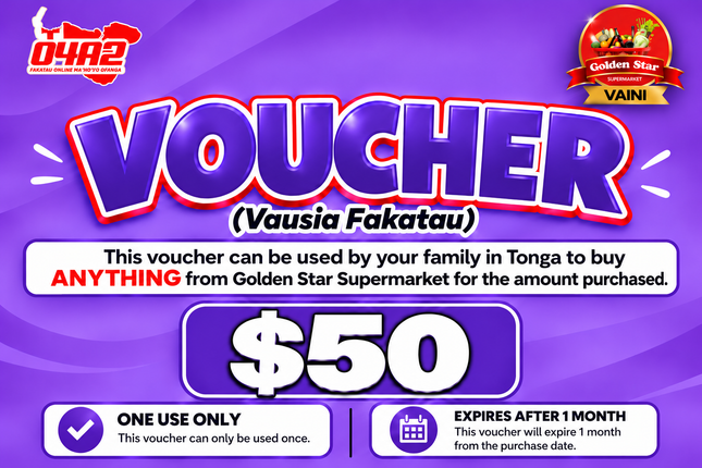 $50 Vausia Fakatau - “PICK UP FROM GOLDEN STAR, VAINI”