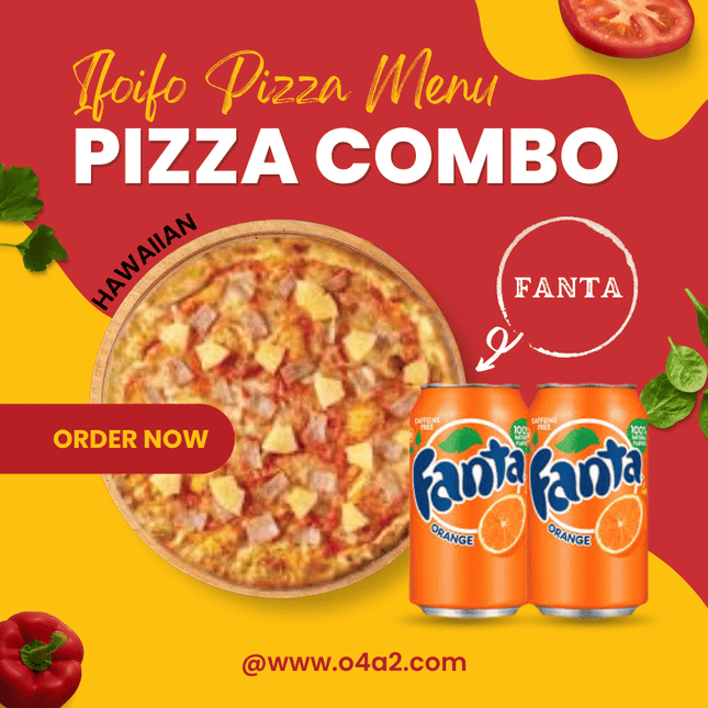 Hawaiian (Party Size) & 2 Fanta Orange Can Soda - "PICK UP FROM IFOIFO PIZZA AT NEIAFU I MUI HE CUSTOMS I UAFU"