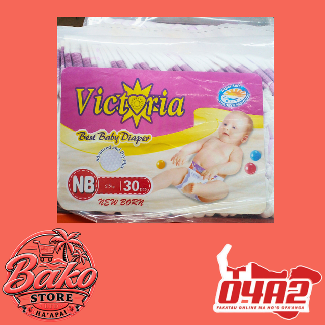Victoria New Born - “PICK UP AT BAKO STORE IN PANGAI OR HIHIFO HA’APAI BRANCHES”