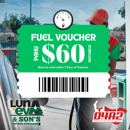 Fuel $60 Pa'aga - "PICK UP FROM LUNA EVA GAS STATION PAHU ONLY"